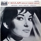 Callas - Callas Sings Verdi Arias Aroldo • Don Carlo • Otello